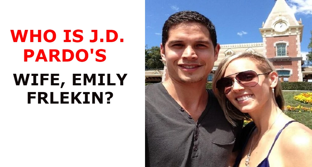 Who is J.D. Pardo's wife, Emily Frlekin?
