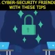 Create a Cyber-Security Friendly Office with These Tips
