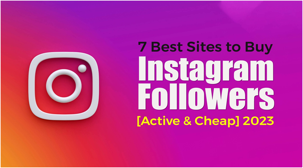 7 Best Sites to Buy Instagram Followers