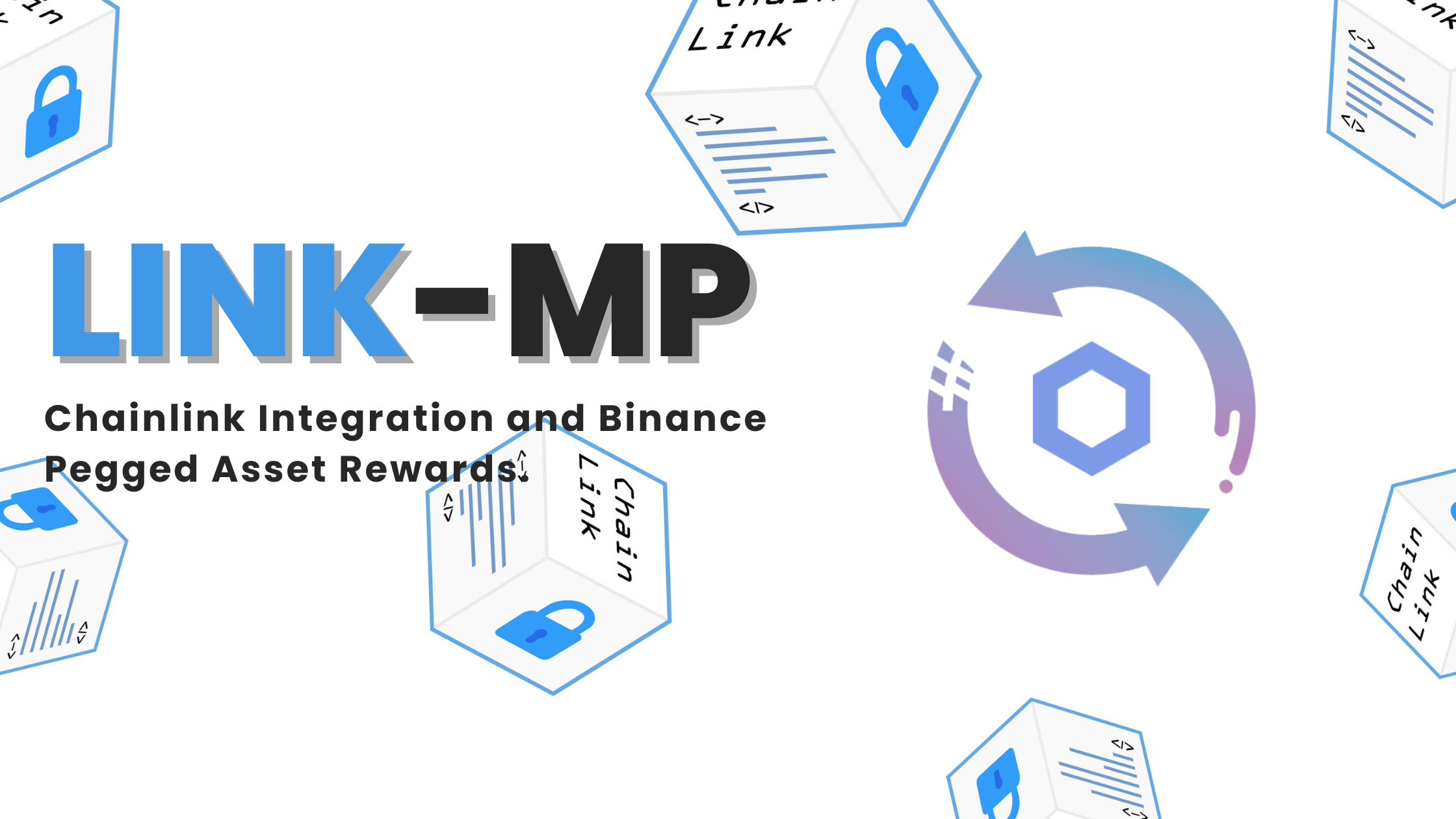 LINK-MP Revolutionizing DeFi with Chainlink Integration and Binance Pegged Asset Rewards
